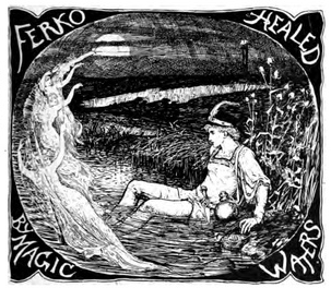 Ferko Healed by Magic Waters