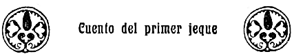 Cuento del primer jeque