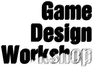 Game Design Workshop